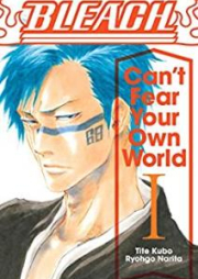 BLEACH Can’t Fear Your Own World raw 第01-03巻