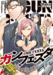 ガンフェスタ raw 第01-02巻 [Gun Festa vol 01-02]