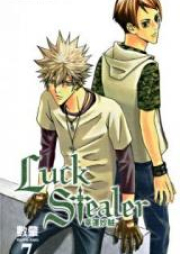 ラック スティーラー raw 第01-03巻 [Luck Stealer vol 01-03]