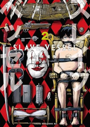 スレイブベッセル raw 第01-02巻 [Slave Besseru vol 01-02]