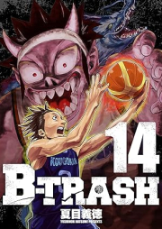 B-TRASH!! raw 第01-14巻