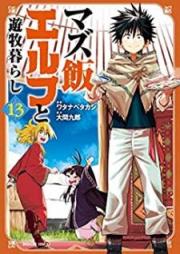 マズ飯エルフと遊牧暮らし raw 第01-13巻 [Mazumeshi Erufu to Yubokugurashi vol 01-13]