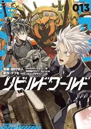 リビルドワールド raw 第01-13巻 [Ribirudo Warudo vol 01-13]