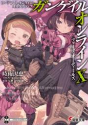 [Novel] ソードアート・オンライン オルタナティブ ガンゲイル・オンライン raw 第01-10巻 [Sword Art Online Alternative Gun Gail Online vol 01-10]