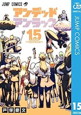 アンデッドアンラック 第01-19巻 [Andeddo Anrakku vol 01-19]