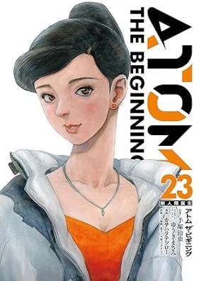 アトム ザ・ビギニング 第01-23巻 [Atomu za Biginingu vol 01-23]