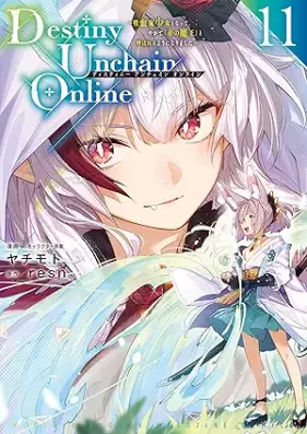 Ｄｅｓｔｉｎｙ Ｕｎｃｈａｉｎ Ｏｎｌｉｎｅ ～吸血鬼少女となって、やがて『赤の魔王』と呼ばれるようになりました～ 第01-12巻 [Destiny Unchain Online – Kyuketsuki Shojo to Natte Yagate “Aka no Mao” to Yobareru Yoni Narimashita – vol 01-12]