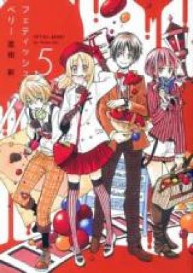 フェティッシュベリー 第01-02巻 [Fetish Berry vol 01-02]