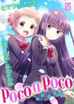 poco a poco～少女と音楽と秘密の花園 第01-05巻 [Poco a Poco Shojo to Ongaku to Himitsu no Hanazono]