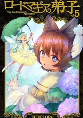 ロードマギアの弟子 第01-06巻 [Ro Domagia No Deshi vol 01-06]